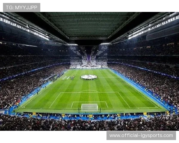 伯纳乌球场改造进展：新顶棚测试完成，确保欧冠比赛不受天气影响